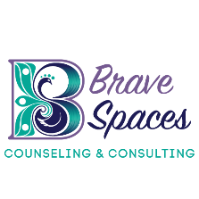 Brave Spaces Counseling & Consulting, LLC