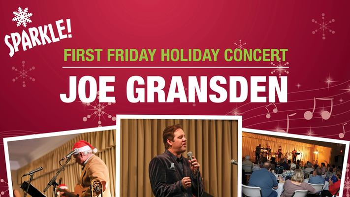 First Friday Holiday Concert with Joe Gransden